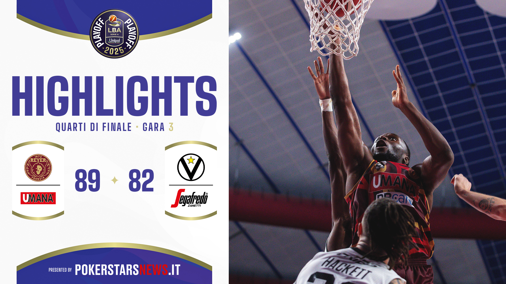 immagine - Umana Reyer Venezia - Virtus Segafredo Bologna | Quarti di Finale | Gara-3